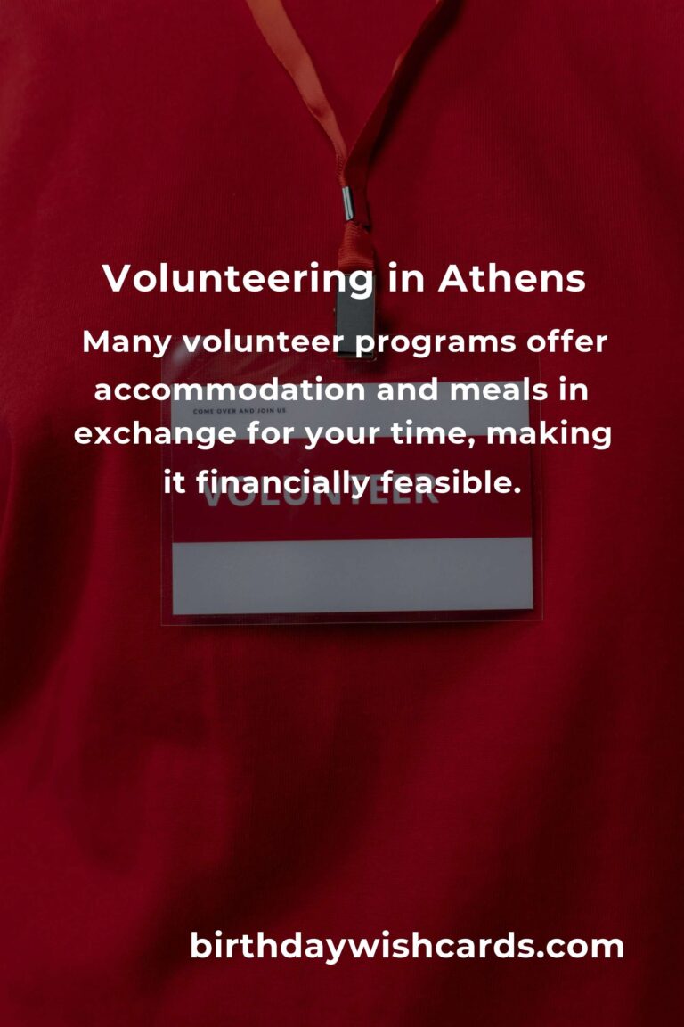 Discover Heartfelt Volunteer Opportunities for Budget Travelers in Athens