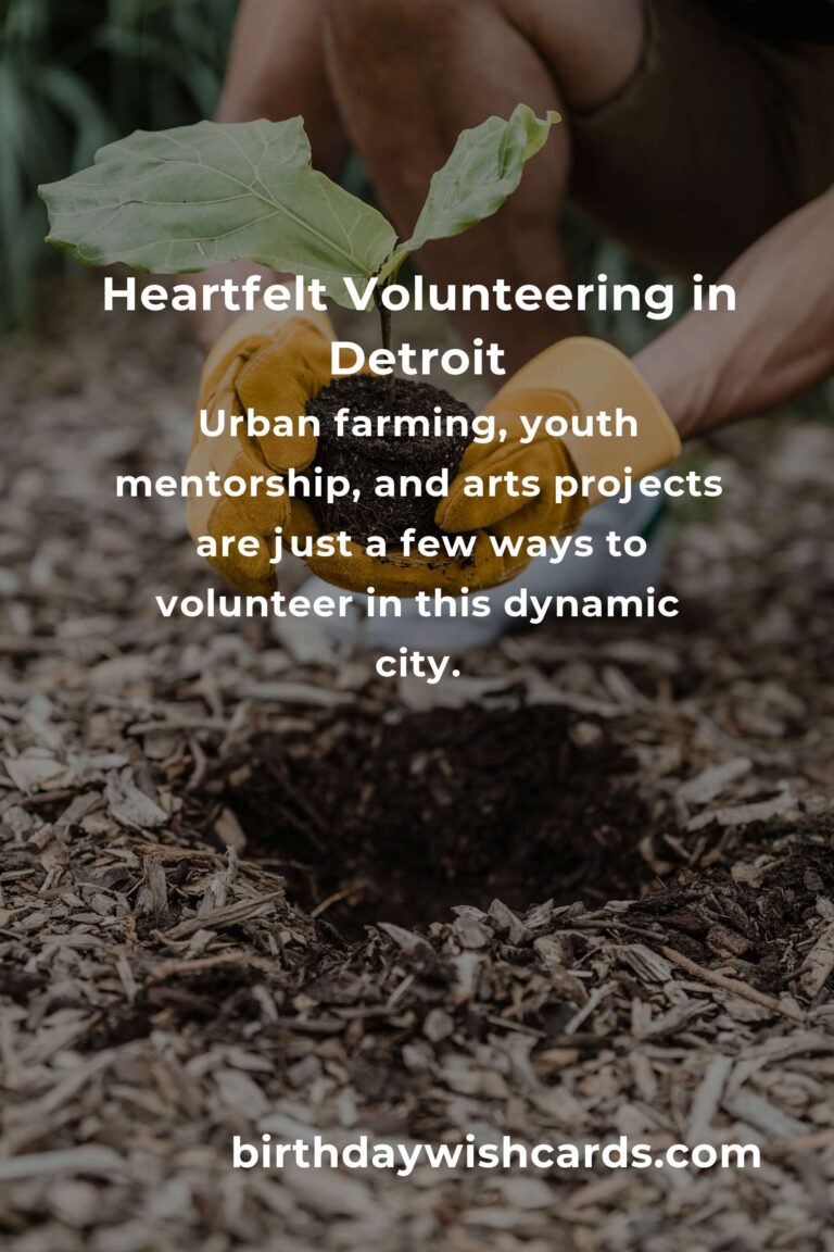 Discover Heartfelt Volunteer Opportunities for Budget Travelers in Detroit