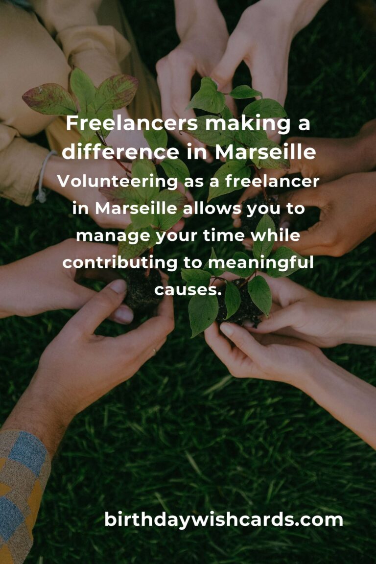 Discover Heartfelt Volunteer Opportunities for Freelancers in Marseille