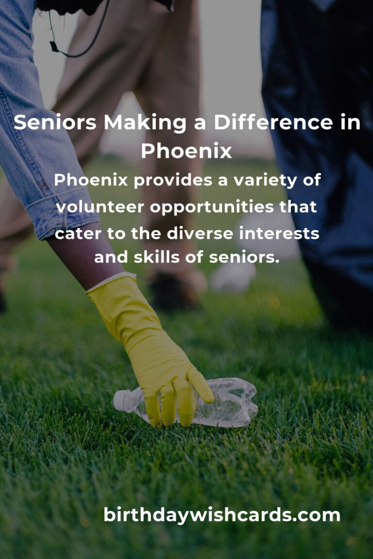 Discover Heartfelt Volunteer Opportunities for Seniors in Phoenix