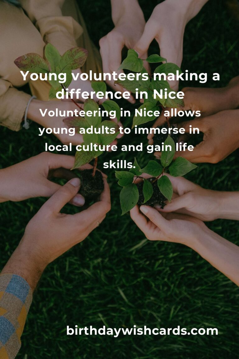 Discover Heartfelt Volunteer Opportunities for Young Adults in Nice