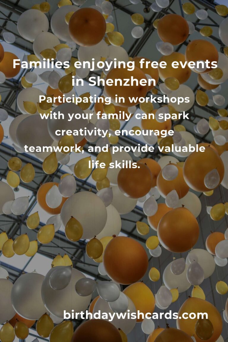 Discover Heartwarming Free Events for Families in Shenzhen This Month