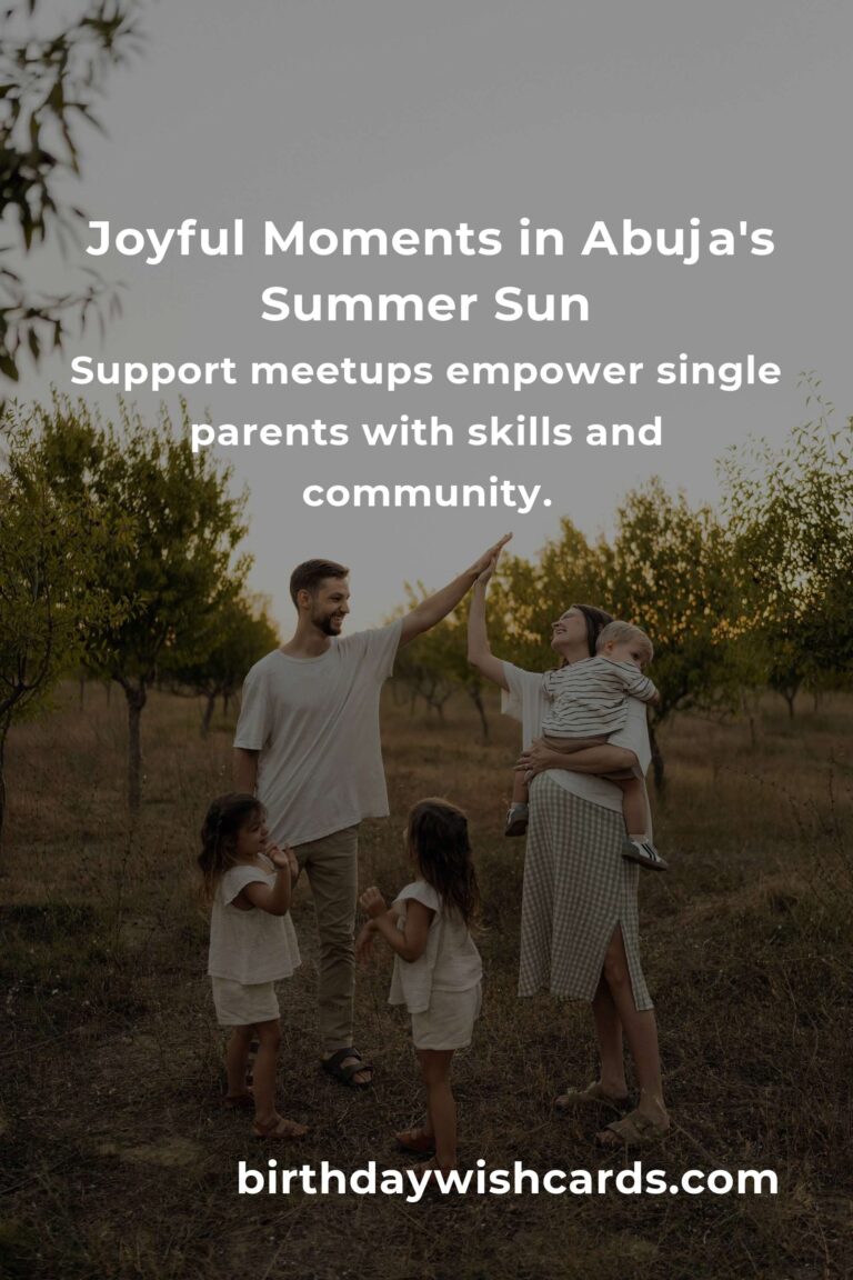 Discover Heartwarming Summer Events in Abuja for Single Parents: Connect, Enjoy, Thrive!