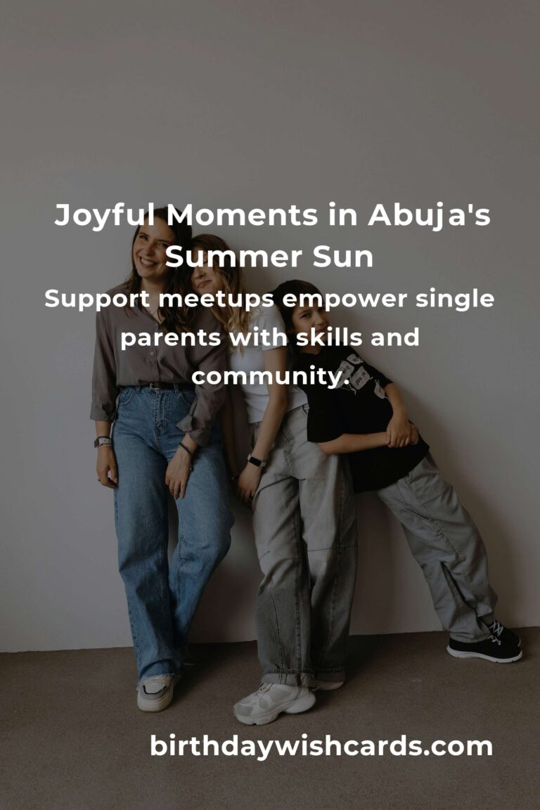 Discover Heartwarming Summer Events in Abuja for Single Parents: Connect, Enjoy, Thrive!