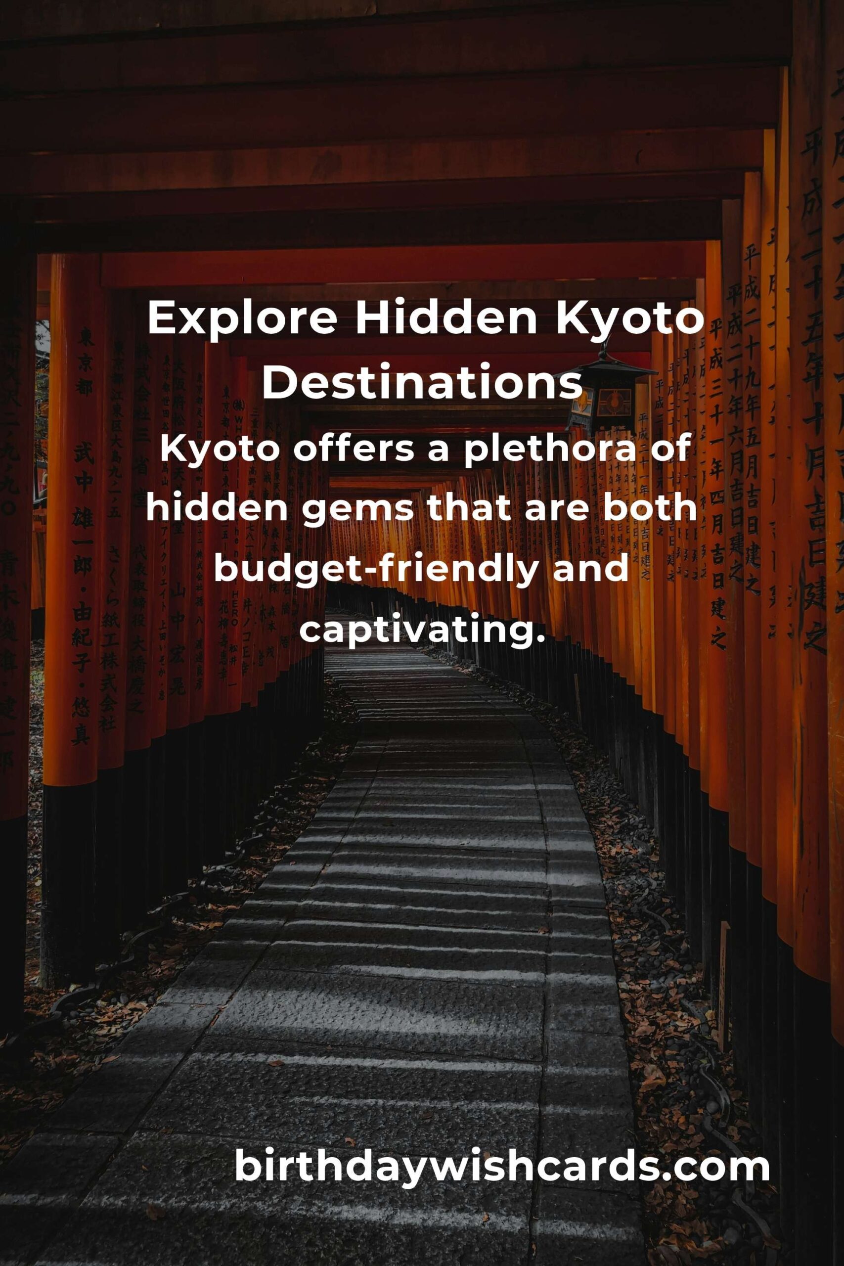 Discover Hidden Budget Destinations in Kyoto You Must See