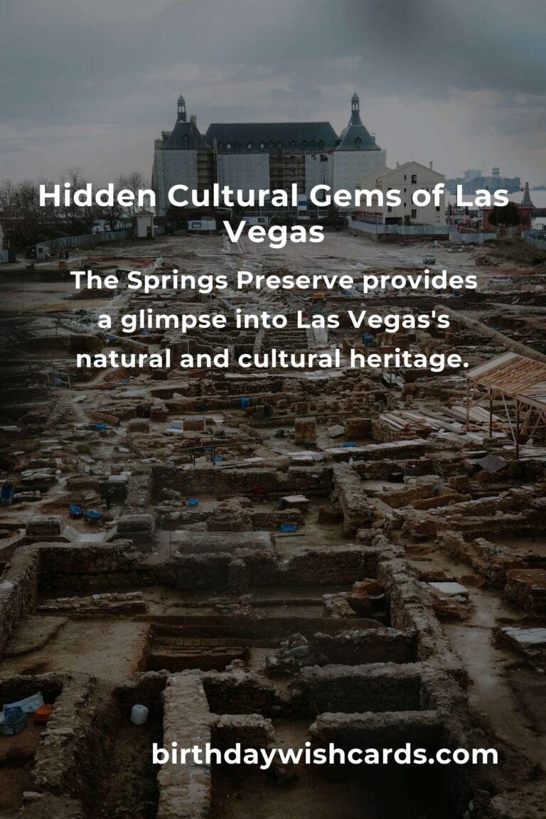 Discover Hidden Cultural Sites in Las Vegas You Must See