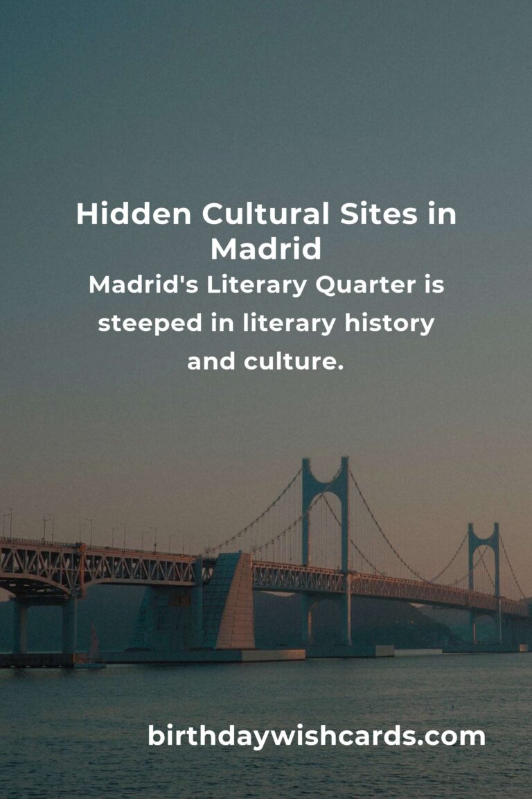 Discover Hidden Cultural Sites in Madrid You Must See
