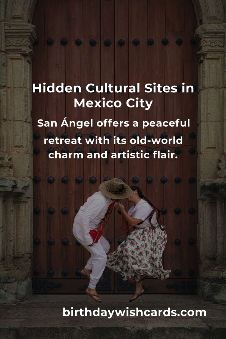 Discover Hidden Cultural Sites in Mexico City You Must See