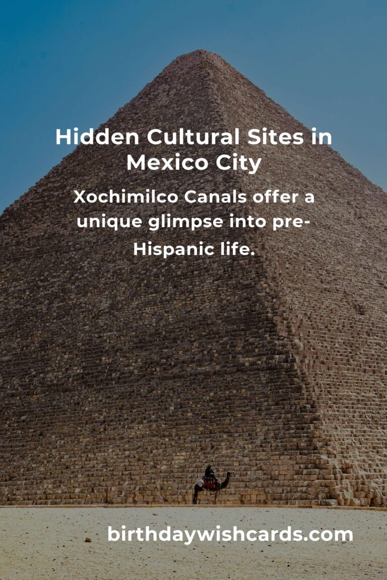 Discover Hidden Cultural Sites in Mexico City You Must See