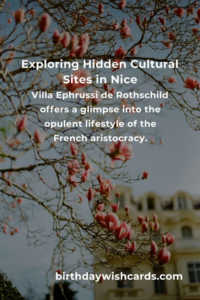 Discover Hidden Cultural Sites in Nice You Must See