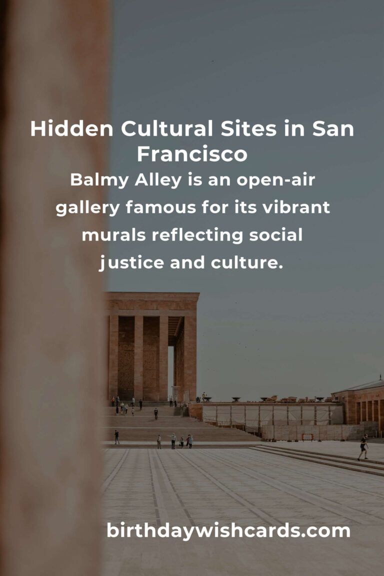 Discover Hidden Cultural Sites in San Francisco You Must See
