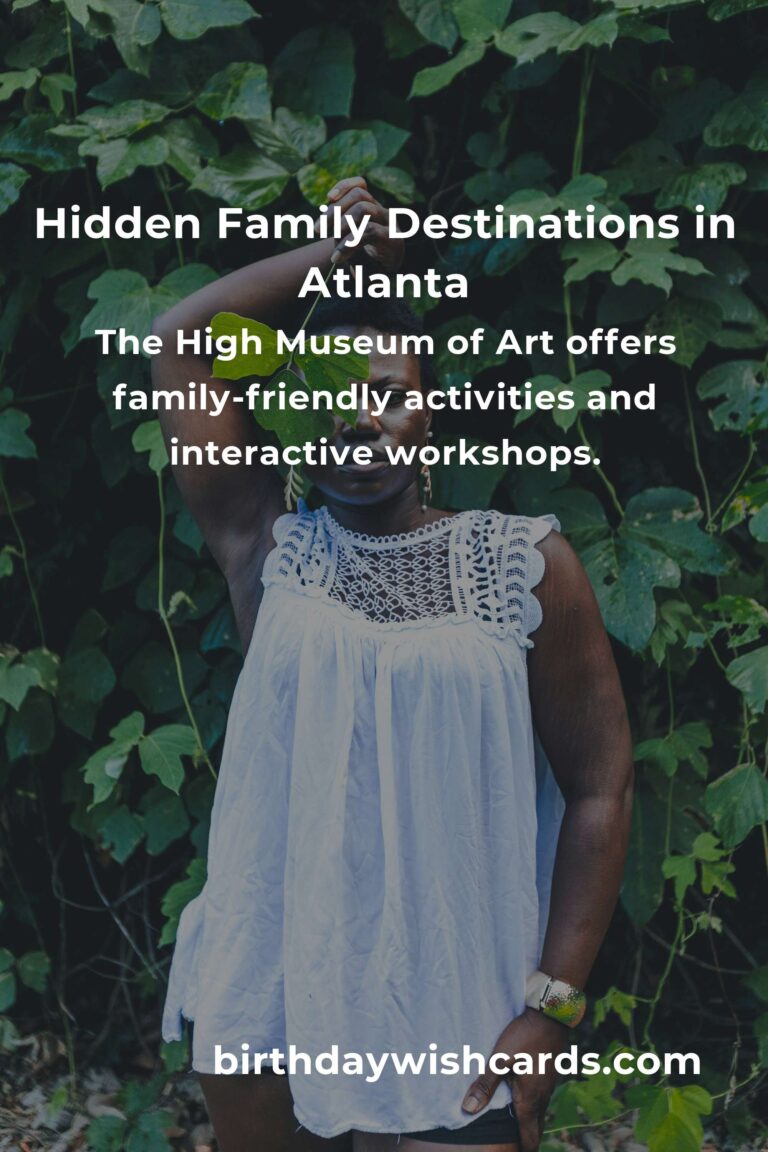 Discover Hidden Family Destinations in Atlanta You Must See