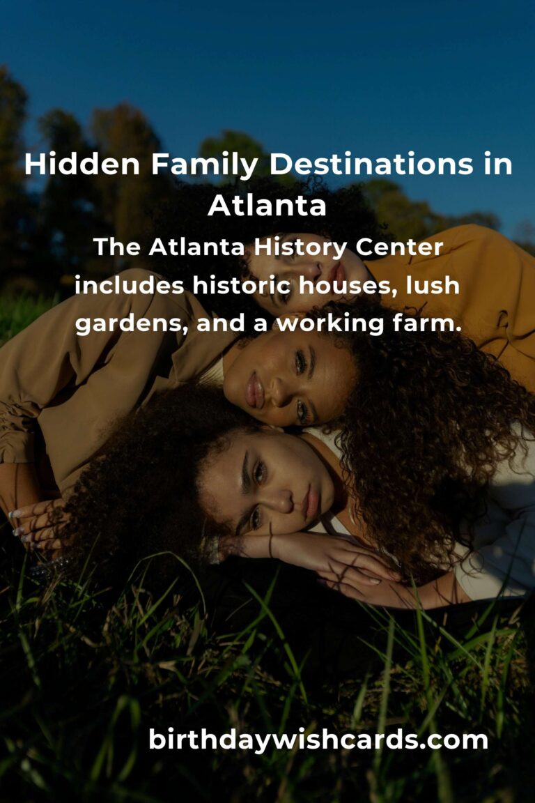 Discover Hidden Family Destinations in Atlanta You Must See