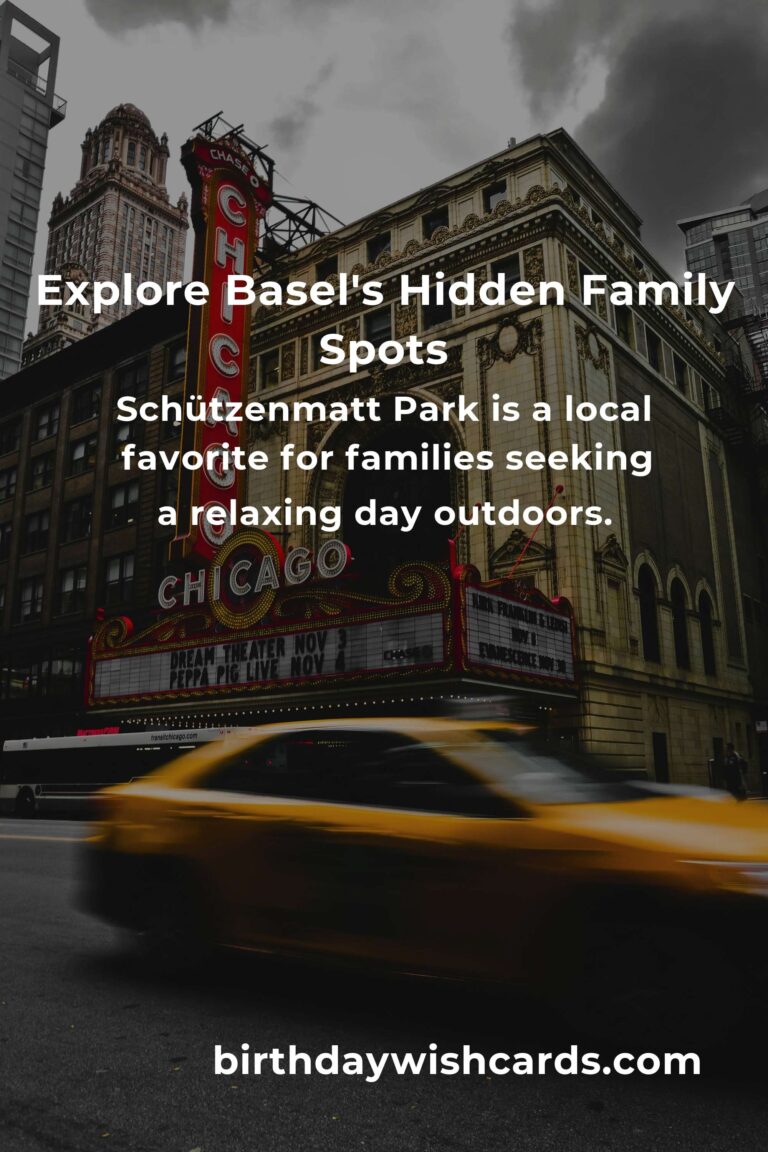 Discover Hidden Family Destinations in Basel You Must See