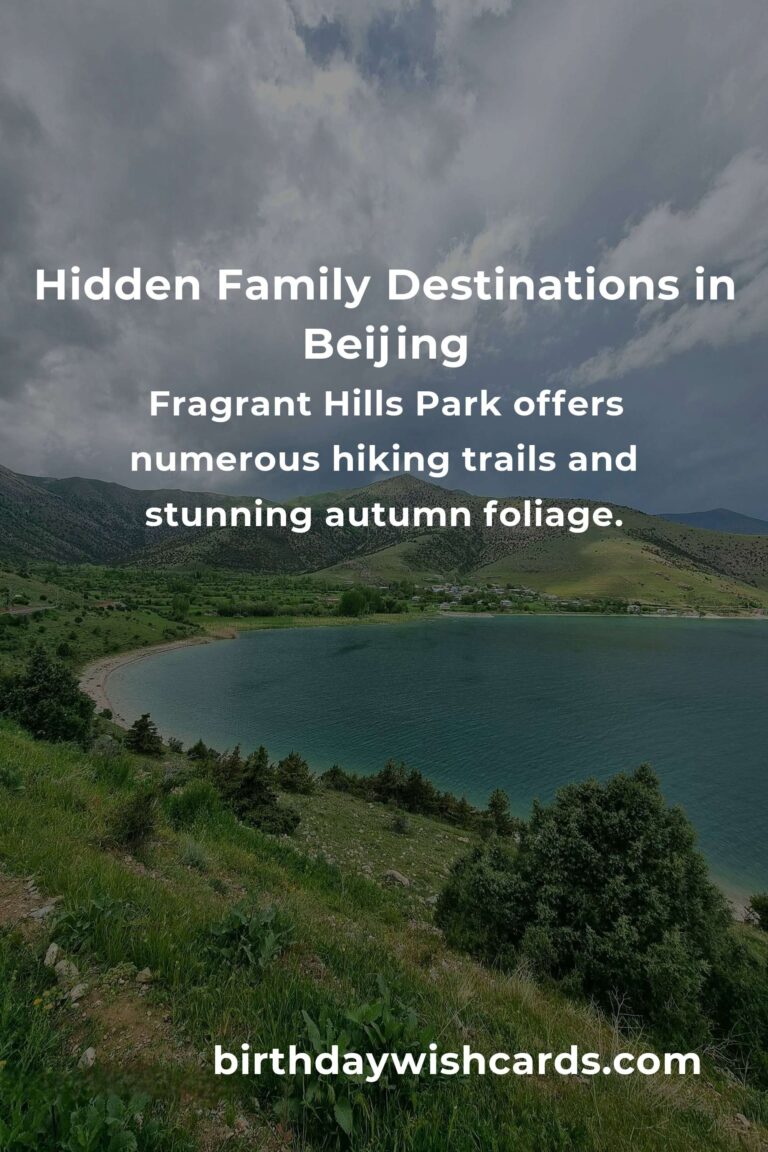 Discover Hidden Family Destinations in Beijing You Must See