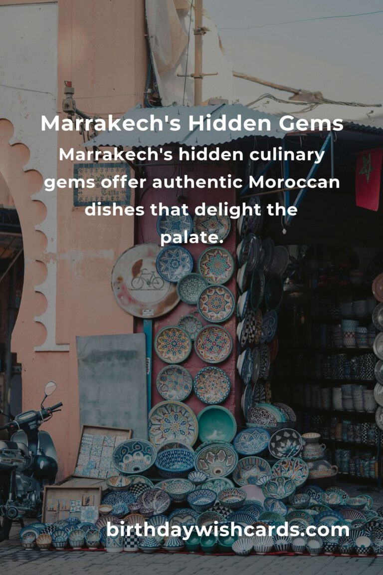 Discover Hidden Gems in Marrakech: Ultimate Guide