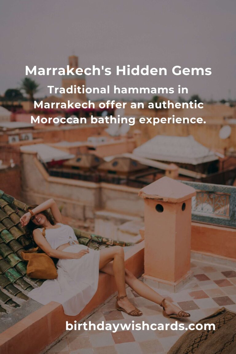 Discover Hidden Gems in Marrakech: Ultimate Guide