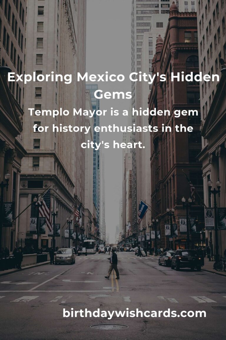 Discover Hidden Gems in Mexico City: Ultimate Guide