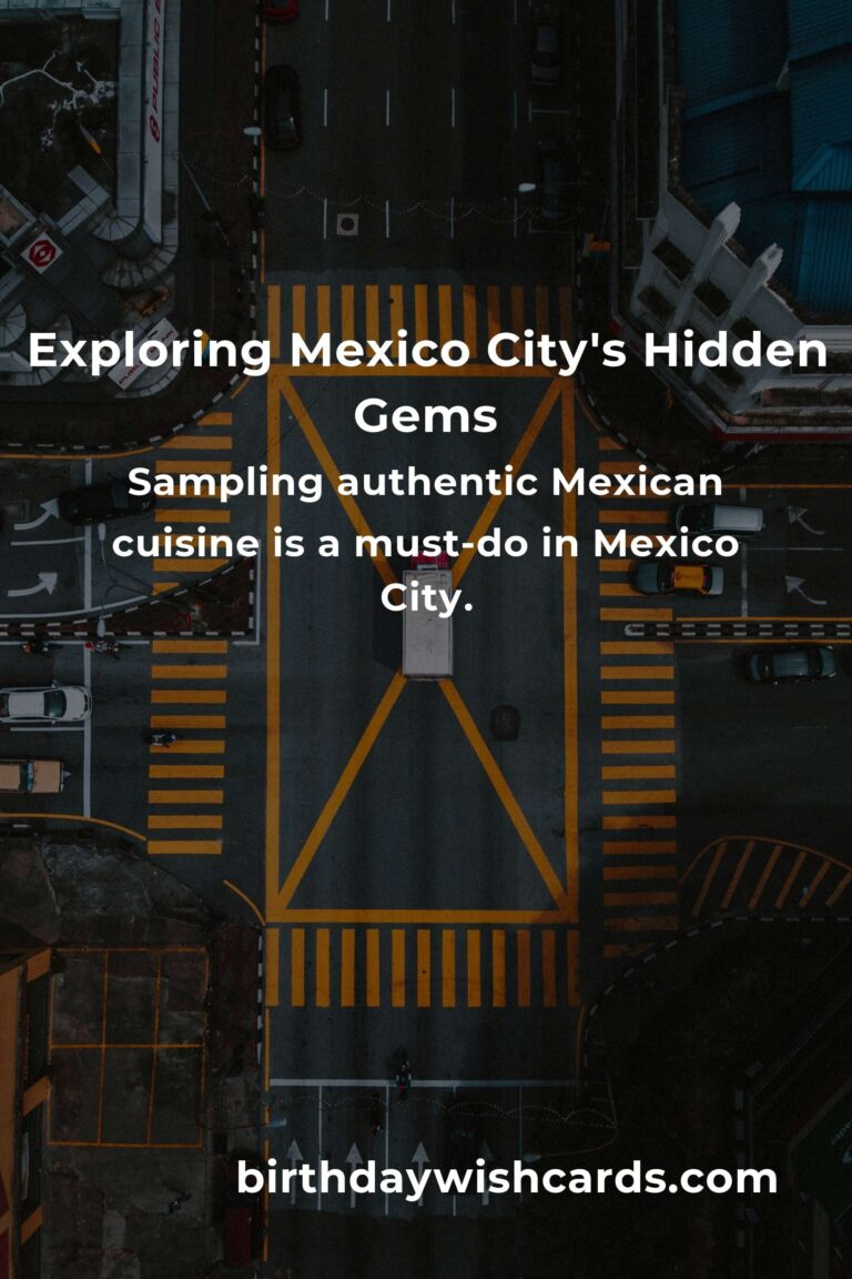 Discover Hidden Gems in Mexico City: Ultimate Guide