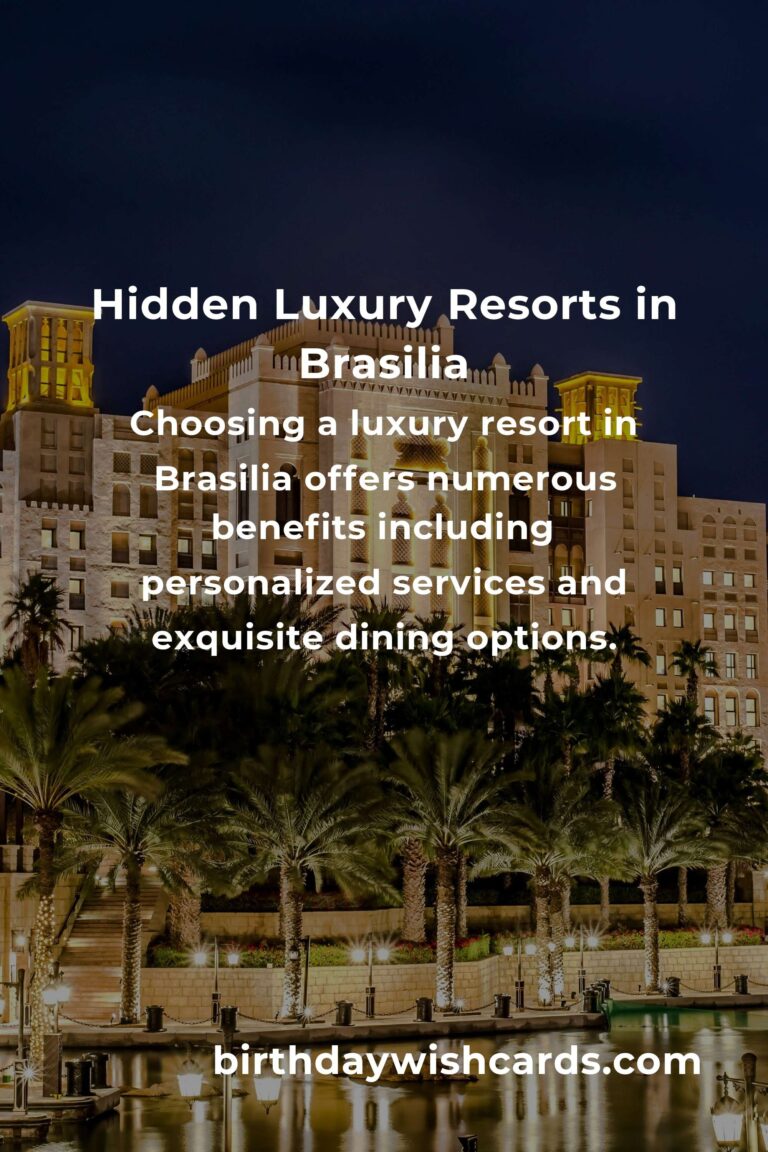 Discover Hidden Luxury Resorts in Brasilia You Must See