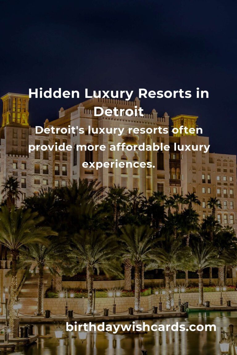 Discover Hidden Luxury Resorts in Detroit You Must See