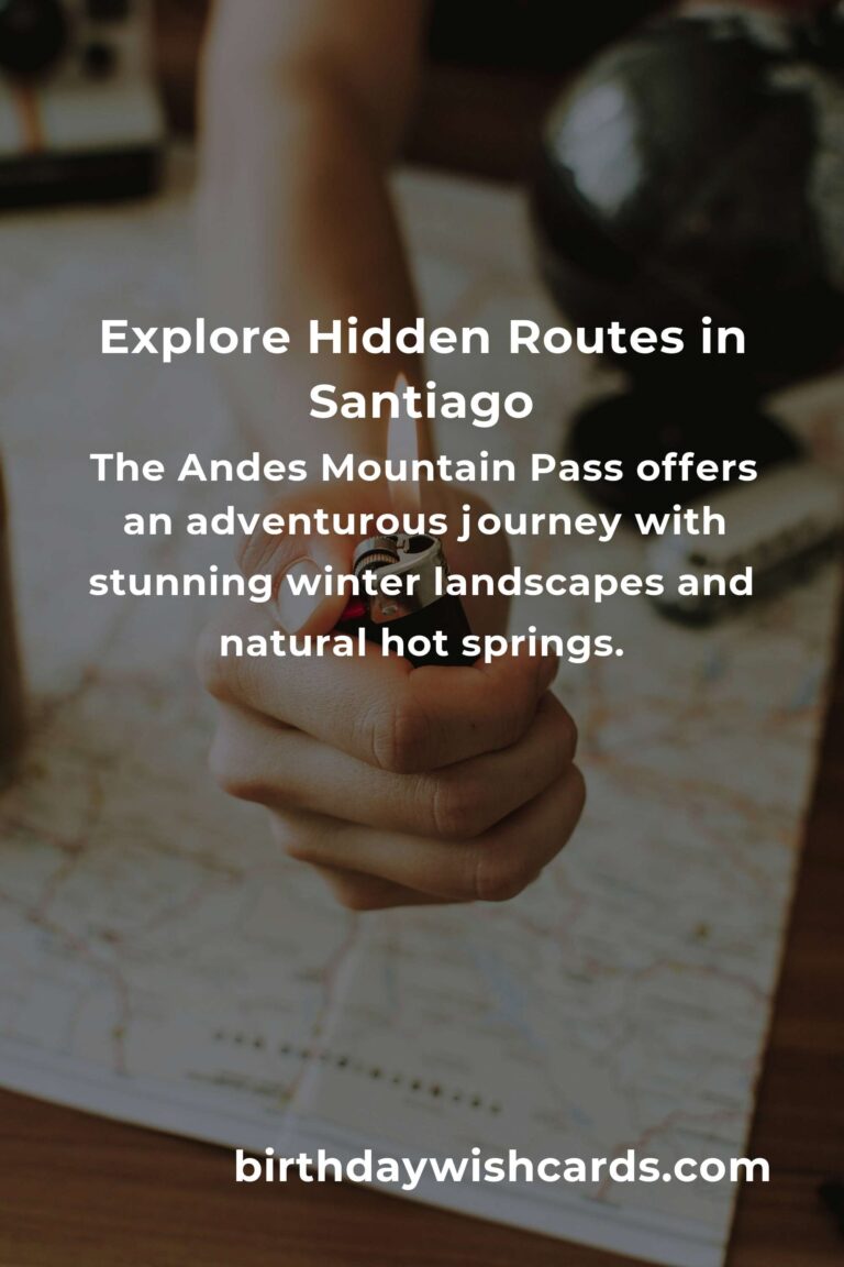 Discover Hidden Road Trip Routes in Santiago You Must See
