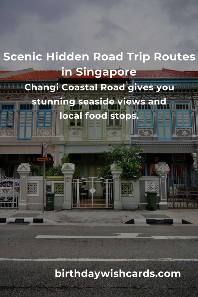 Discover Hidden Road Trip Routes in Singapore: Unforgettable Journeys Off the Beaten Path