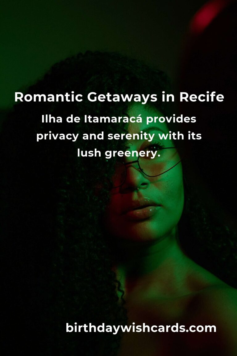 Discover Hidden Romantic Getaways in Recife for a Magical Escape