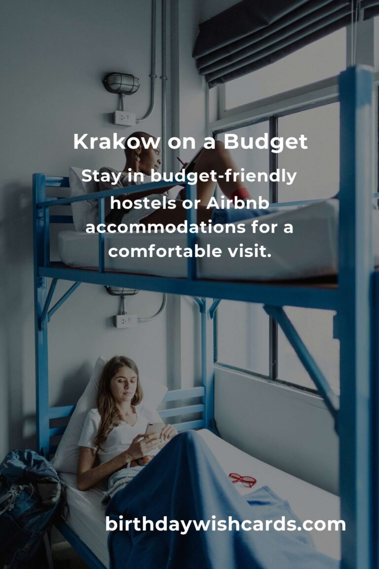 Discover Krakow on a Shoestring: A Budget Traveler’s Guide to Hidden Gems