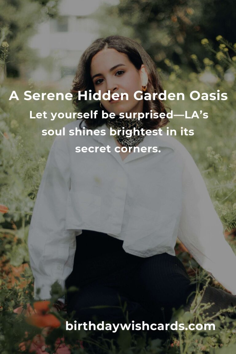 Discover LA’s Best-Kept Secrets: 2 Hidden Gems in Los Angeles That Will Steal Your Heart