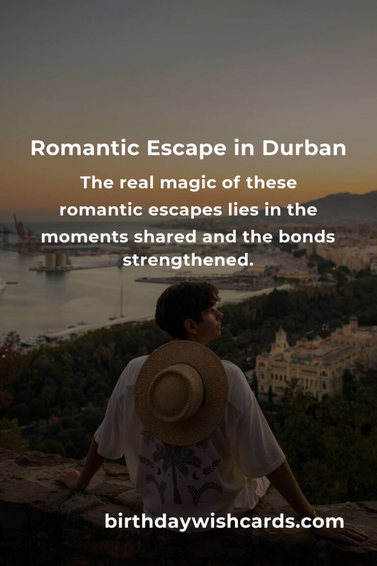 Discover Love: Top 50 Romantic Getaways in Enchanting Durban