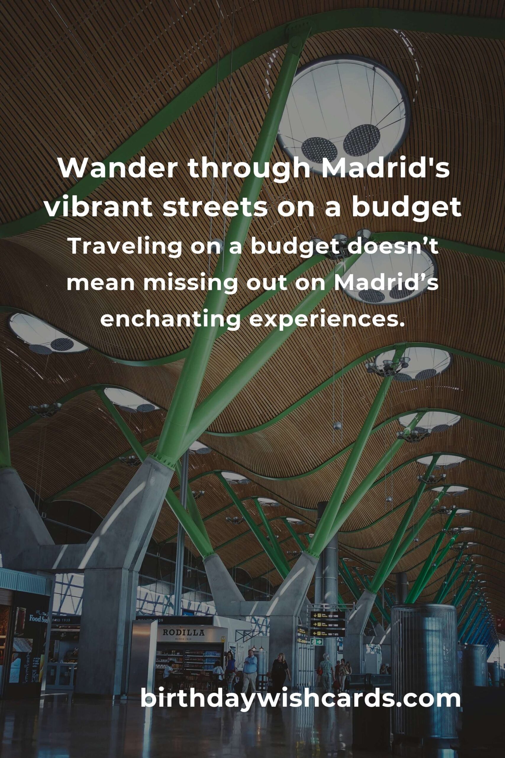 Discover Madrid: A Heartfelt Guide to Budget-Friendly City Breaks