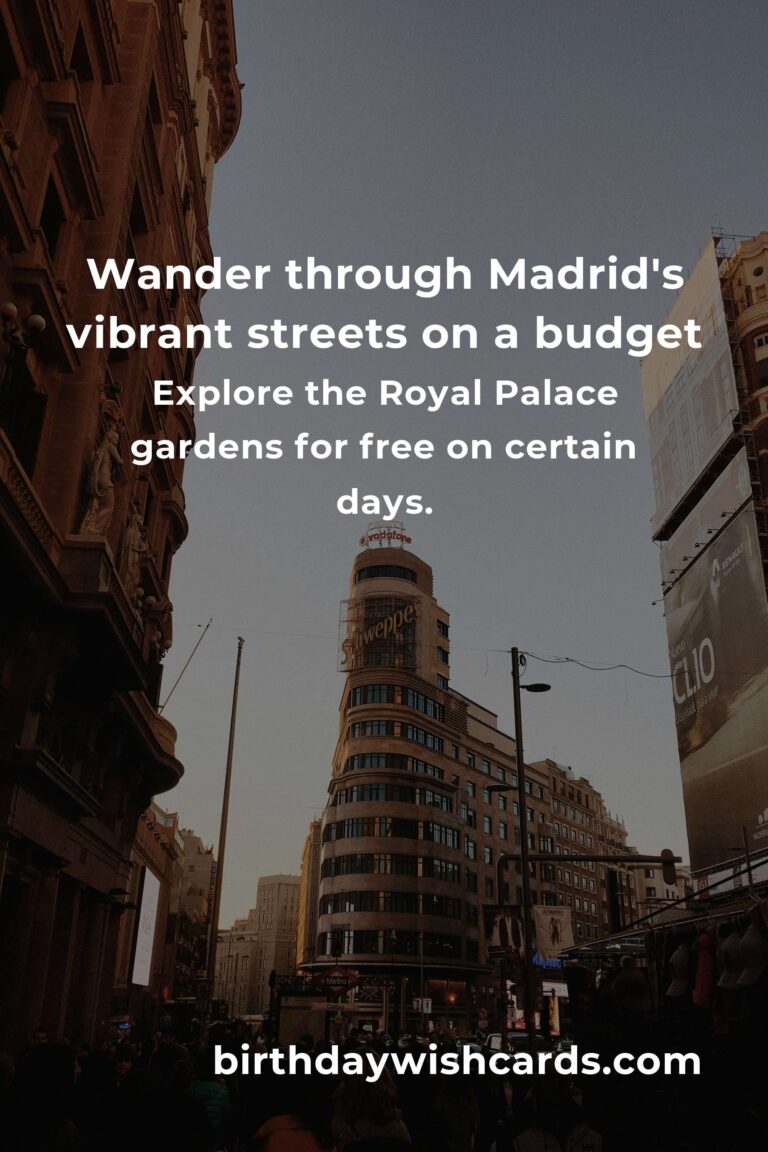 Discover Madrid: A Heartfelt Guide to Budget-Friendly City Breaks