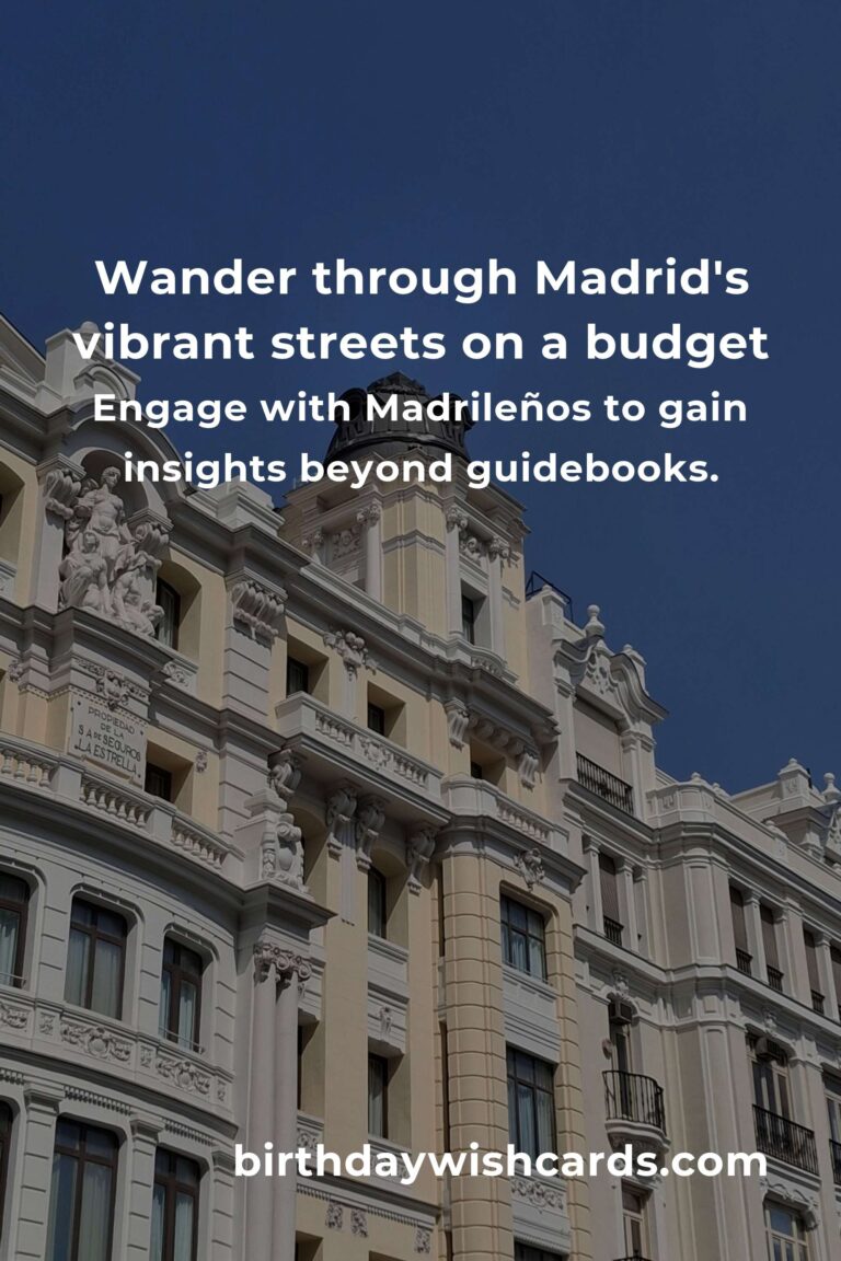 Discover Madrid: A Heartfelt Guide to Budget-Friendly City Breaks