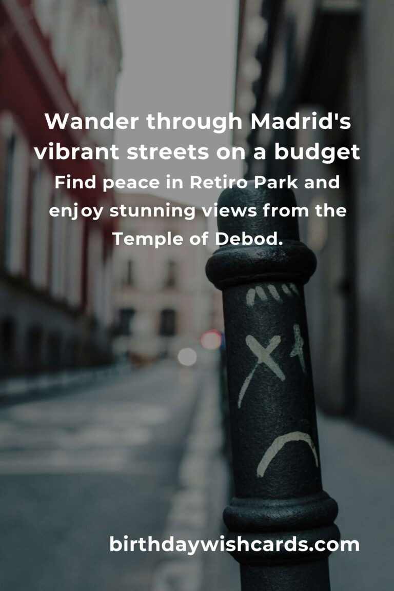 Discover Madrid: A Heartfelt Guide to Budget-Friendly City Breaks