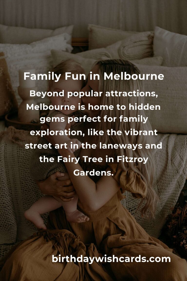 Discover Melbourne: A Heartfelt Guide to Family-Friendly Destinations