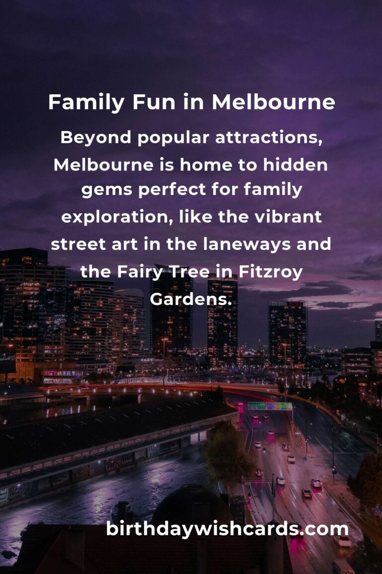 Discover Melbourne: A Heartfelt Guide to Family-Friendly Destinations