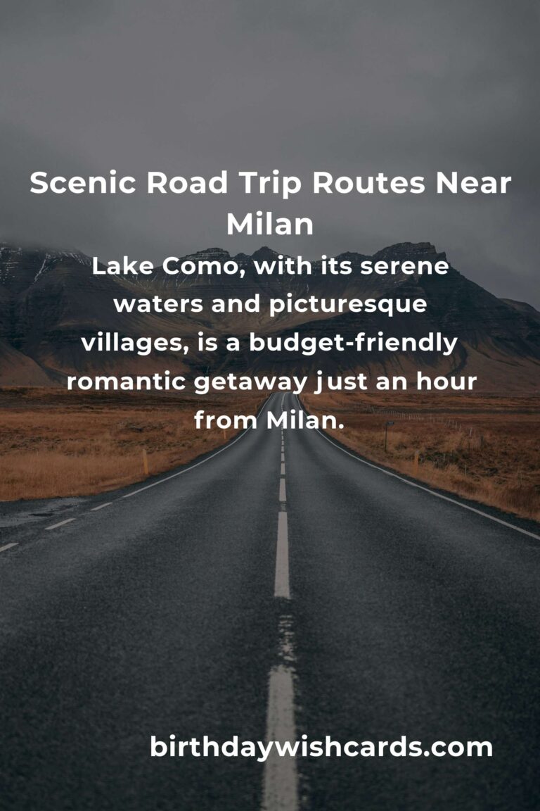 Discover Milan: A Heartfelt Guide to Budget-Friendly Road Trips