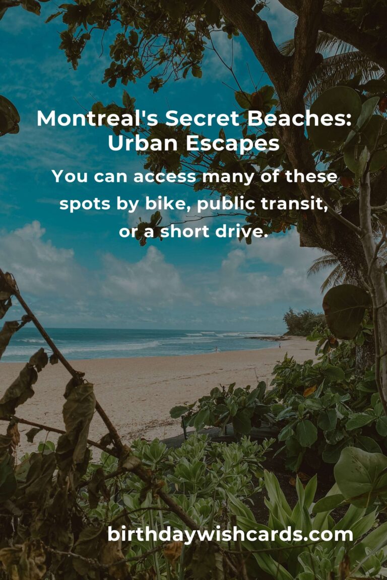 Discover Montreal’s Secret Beaches: Hidden Getaways You Can’t Miss
