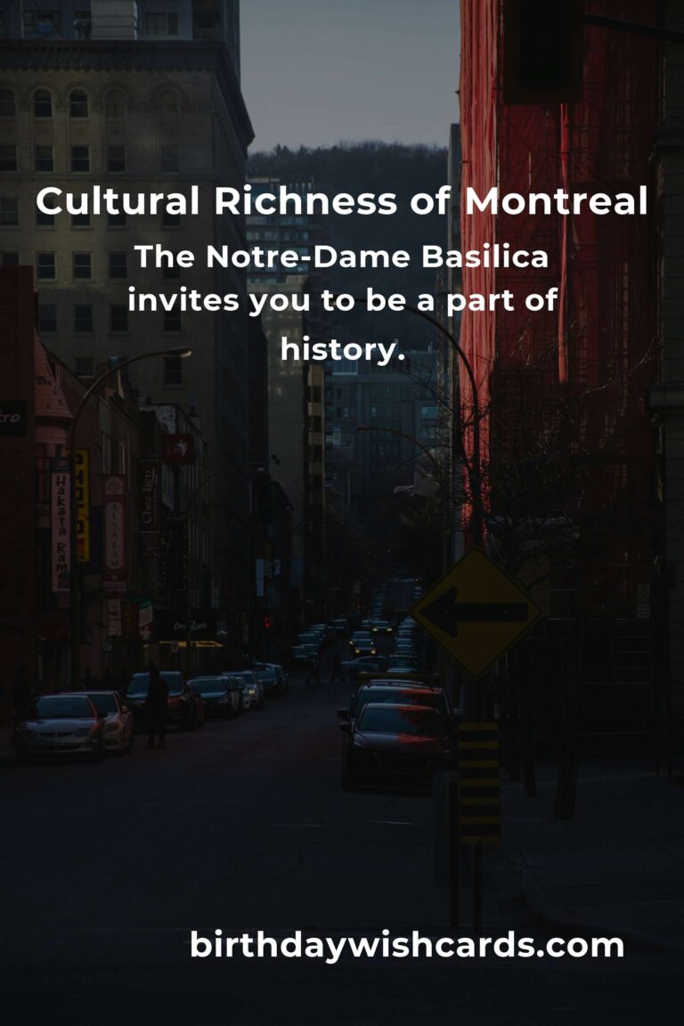 Discover Montreal’s Soul: Top 7 Cultural Sites to Visit