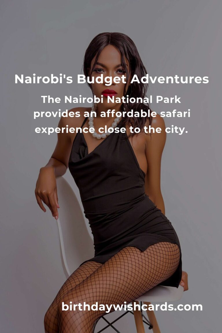 Discover Nairobi: Embrace Adventure on a Budget
