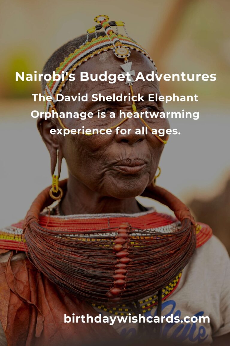 Discover Nairobi: Embrace Adventure on a Budget