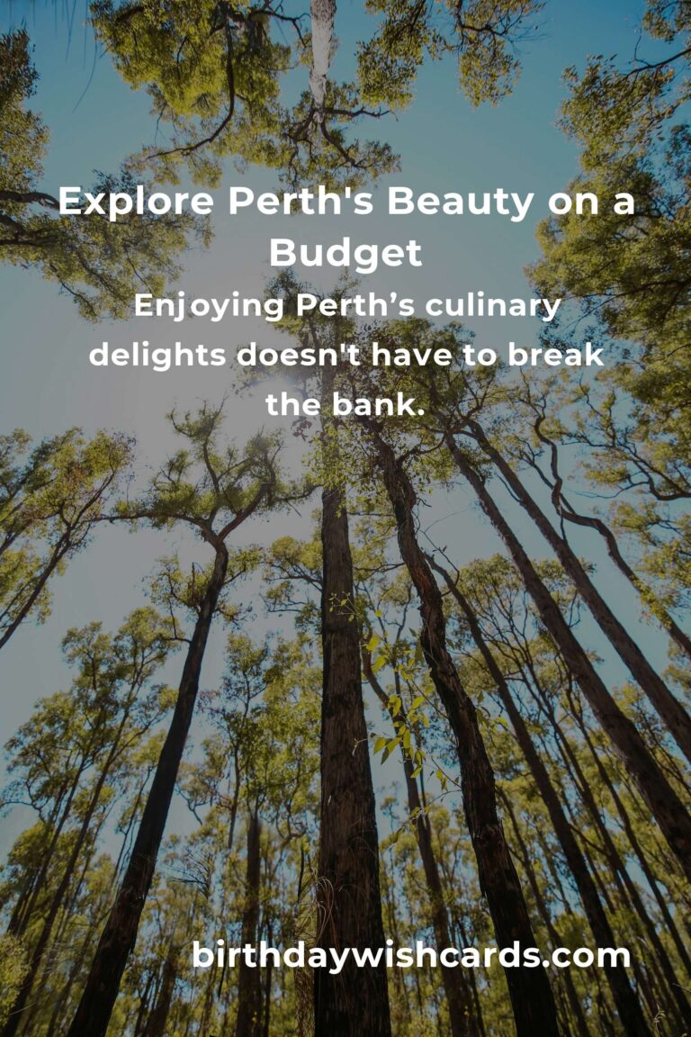 Discover Perth on a Budget: A Heartfelt Guide to City Breaks