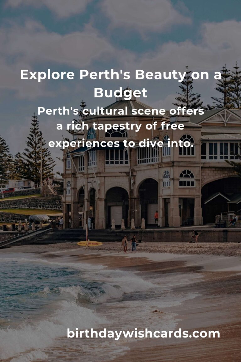Discover Perth on a Budget: A Heartfelt Guide to City Breaks