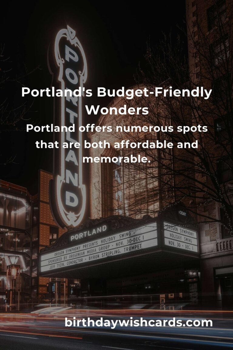 Discover Portland: Top 32 Budget-Friendly Destinations with Heart