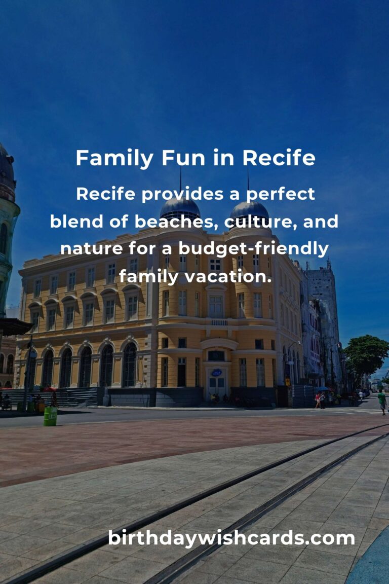 Discover Recife: A Budget-Friendly Family Adventure Filled with Memories