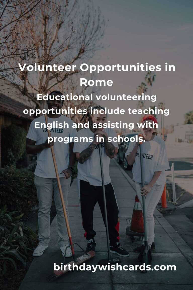 Discover Rewarding Volunteer Opportunities for Empty Nesters in Rome