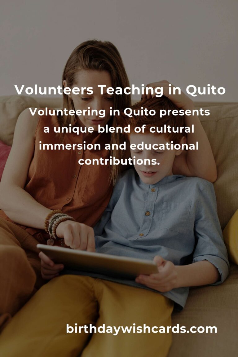 Discover Rewarding Volunteer Opportunities for Teachers in Quito