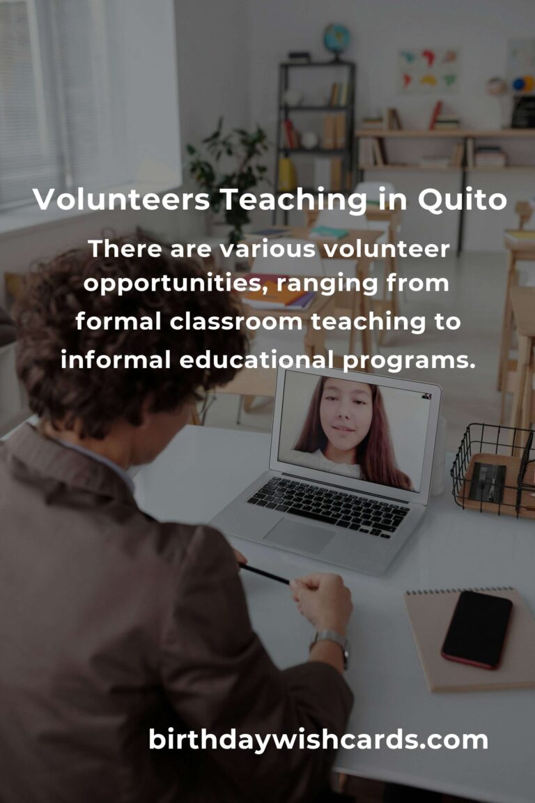 Discover Rewarding Volunteer Opportunities for Teachers in Quito