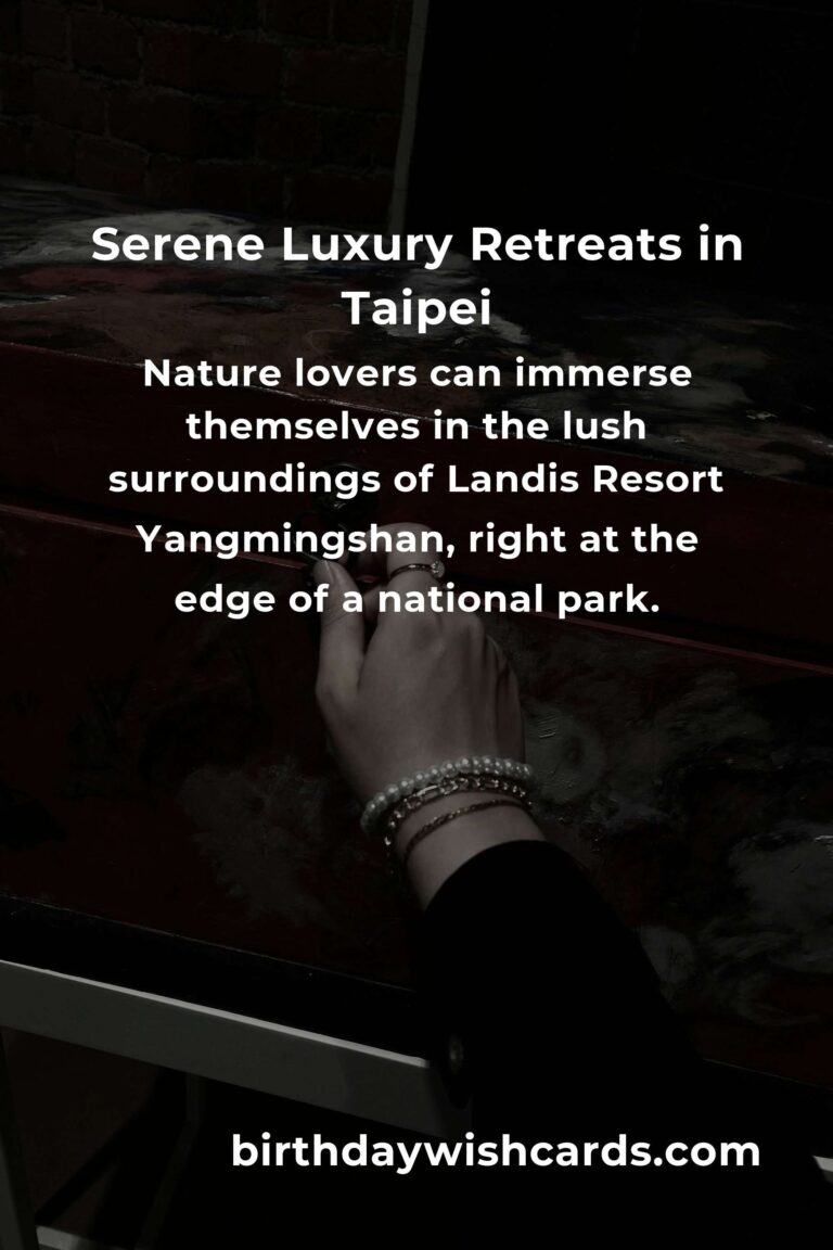 Discover Taipei’s Hidden Luxury Resorts: Secret Escapes for the Discerning Traveler